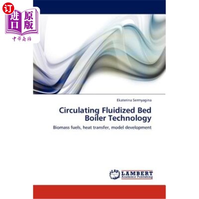 海外直订Circulating Fluidized Bed Boiler Technology 循环流化床锅炉技术