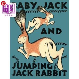 海外直订Baby Jack and Jumping Jack Rabbit 小杰克和跳杰克兔