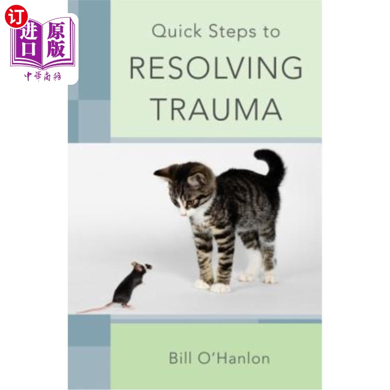 海外直订医药图书Quick Steps to Resolving Trauma 快速解决创伤的步骤