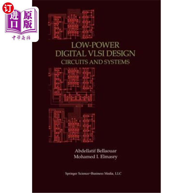 海外直订Low-Power Digital VLSI Design: Circuits and Systems 低功耗数字VLSI设计：电路和系统