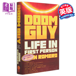 John 第1人称生活 Doom 罗梅罗自传 现货 Life 英文原版 Romero Person 约翰 First 中商原版 Guy 末日之子