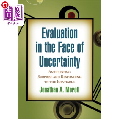 海外直订Evaluation in the Face of Uncertainty: Anticipating Surprise and Responding to t 面对不确定性的评估:预期惊