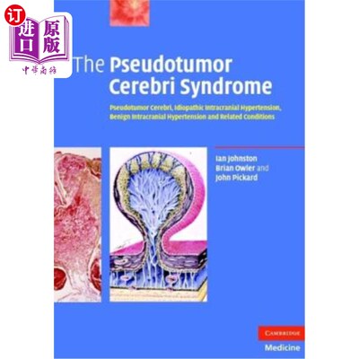 海外直订医药图书The Pseudotumor Cerebri Syndrome: Pseudotumor Cerebri, Idiopathic Intracranial H 假肿瘤脑综合征:假