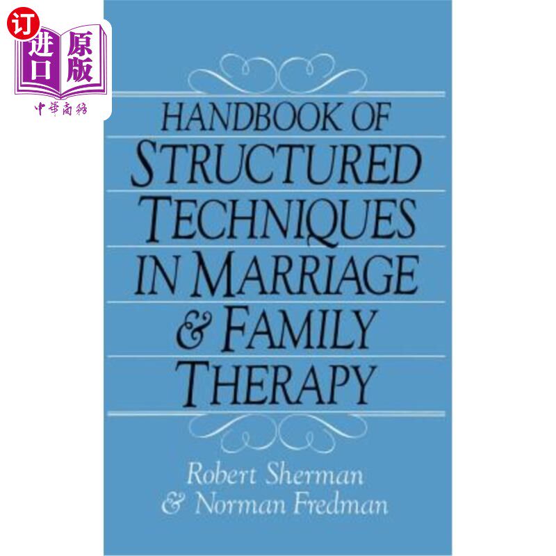 海外直订医药图书Handbook Of Structured Techniques In Marriage And Family Therapy 婚姻家庭治疗结构化技术手册
