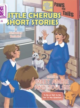 海外直订Little Cherubs Short Stories: Book 1: Meet Ambie and Joulsie 小天使短篇故事:第1册:认识安比和朱西