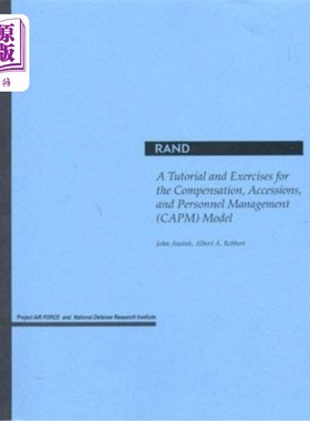 海外直订A Tutorial and Exercises for the Compensation, Accessions, and Personnel Managem 薪酬、入职和人事管理模型的