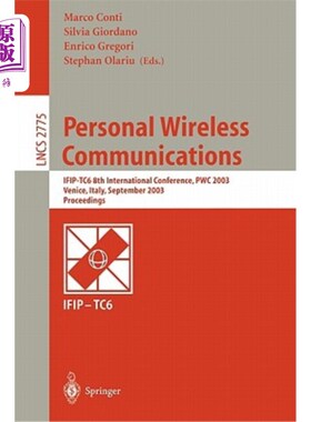 海外直订Personal Wireless Communications: Ifip-Tc6 8th International Conference, Pwc 200 个人无线通信:Ifi