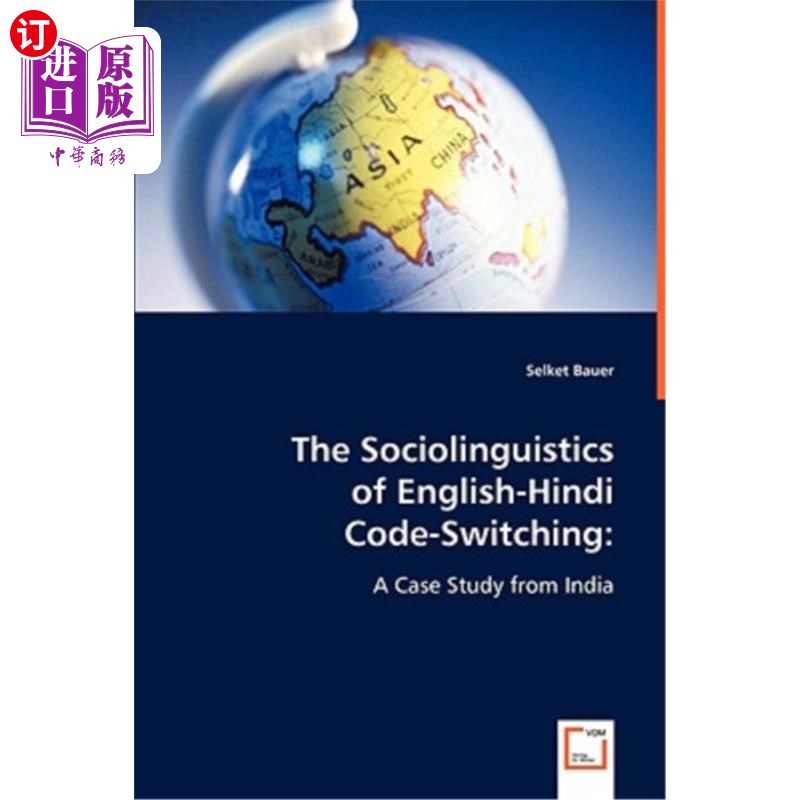 海外直订The Sociolinguistics of English-Hindi Code-Switching 英汉语语码转换的社会语言学研究