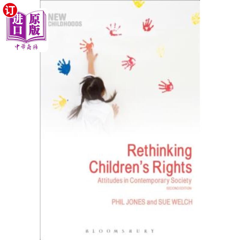 海外直订Rethinking Children's Rights: Attitudes in Contemporary Society 重新思考儿童权利:当代社会的态度