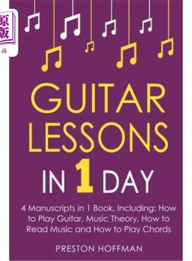 海外直订Guitar Lessons: In 1 Day - Bundle - The Only 4 Books You Need to Learn Acoustic  吉他课程:在1天-捆绑-只有4