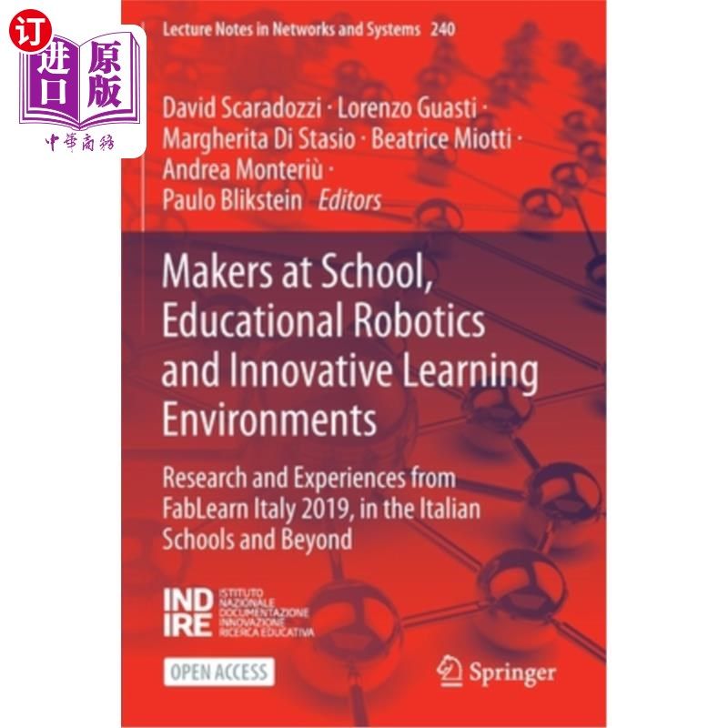 海外直订Makers at School, Educational Robotics and Innovative Learning Environments: Res 学校制造商、教育机器人和创