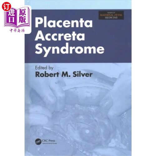 海外直订医药图书Placenta Accreta Syndrome 胎盘植入综合征