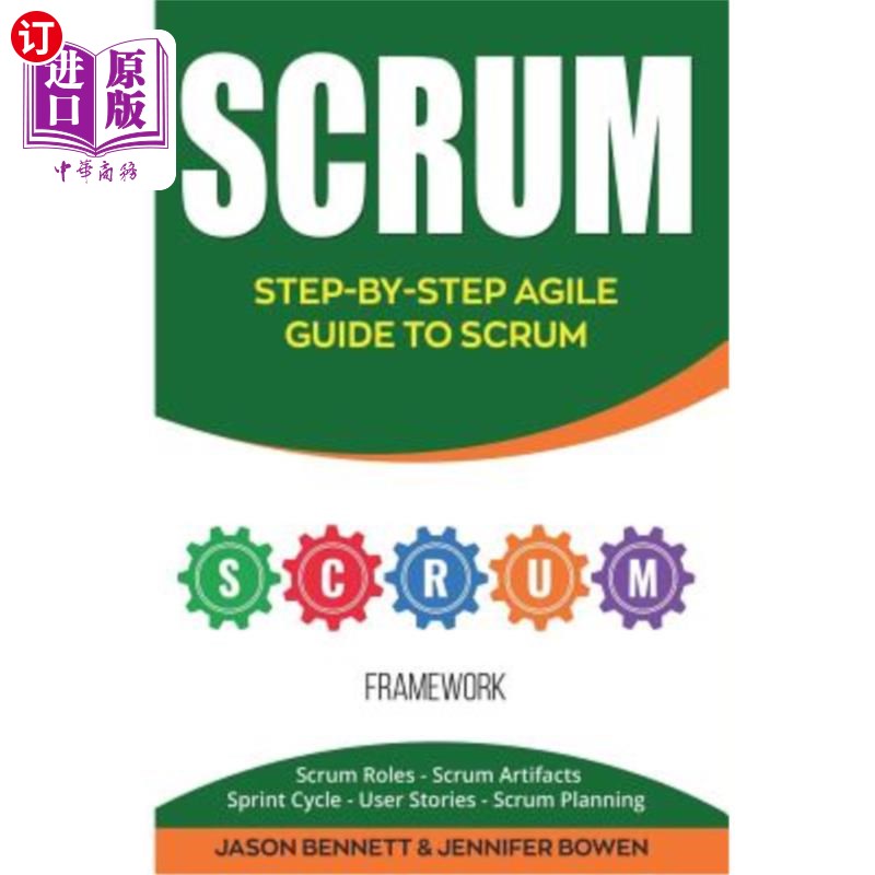海外直订Scrum: Step-By-Step Agile Guide to Scrum (Scrum Roles, Scrum Artifacts, Sprint C Scrum：Scru