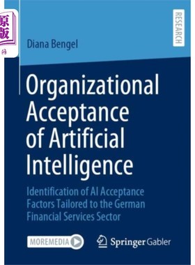 海外直订Organizational Acceptance of Artificial Intellig... 组织对人工智能的接受程度