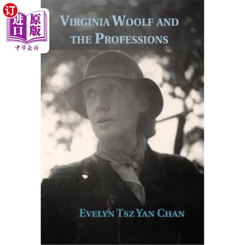 海外直订Virginia Woolf and the Professions 弗吉尼亚·伍尔夫和职业文学