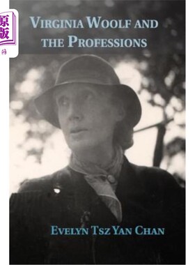 海外直订Virginia Woolf and the Professions 弗吉尼亚·伍尔夫和职业文学