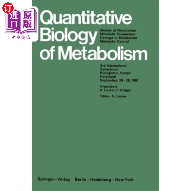 海外直订Quantitative Biology of Metabolism: Models of Metabolism, Metabolic Parameters,  代谢定量生物学：代谢模型、