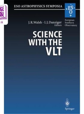 海外直订Science with the Vlt: Proceedings of the Eso Workshop Held at Garching, Germany, 科学与Vlt：199
