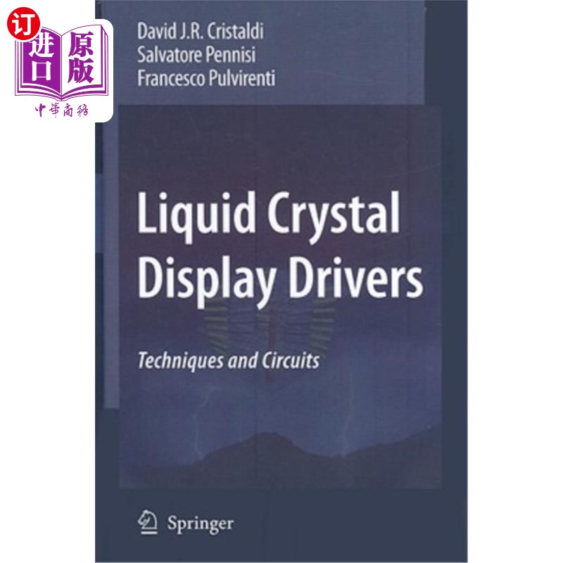 海外直订Liquid Crystal Display Drivers: Techniques and Circuits液晶显示驱动器:技术和电路