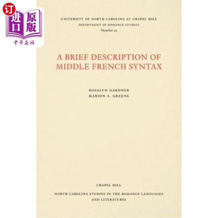 海外直订A Brief Description of Middle French Syntax 中法语法简述