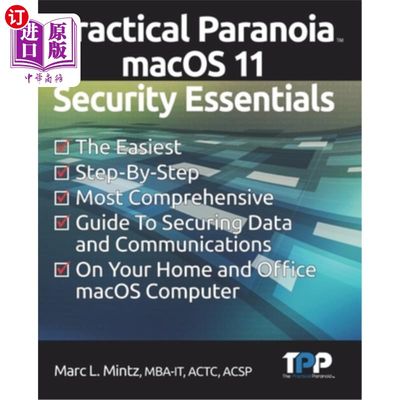 海外直订Practical Paranoia macOS 11 Security Essentials 实用偏执狂macOS 11安全要领