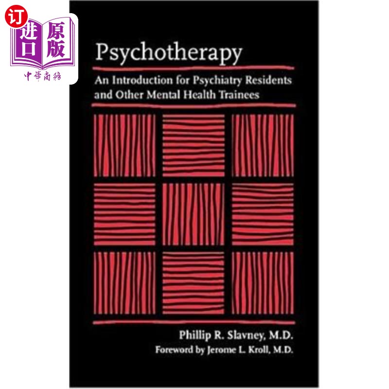 海外直订医药图书Psychotherapy: An Introduction for Psychiatry Residents and Other Mental Health  心理治疗:精神科住