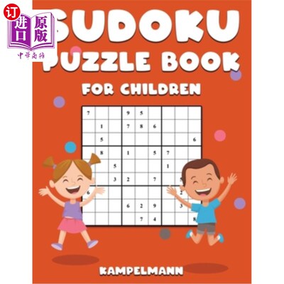 海外直订Sudoku Puzzle Book for Children: 200 Fun and Easy Sudokus for Children with Inst 数独益智儿童书:200乐趣和简