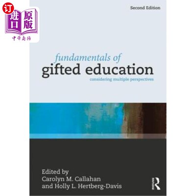海外直订Fundamentals of Gifted Education: Considering Multiple Perspectives 天才教育基础：多角度思考