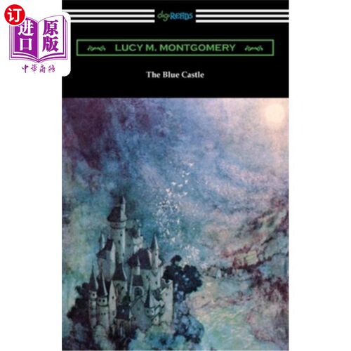 海外直订The Blue Castle 蓝色的城堡