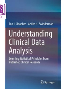 海外直订医药图书Understanding Clinical Data Analysis: Learning Statistical Principles from Publi 了解临床数据分析: