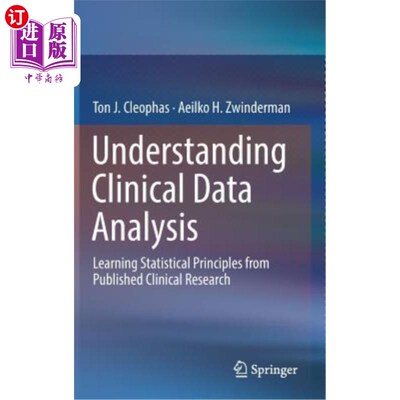 海外直订医药图书Understanding Clinical Data Analysis: Learning Statistical Principles from Publi 了解临床数据分析: