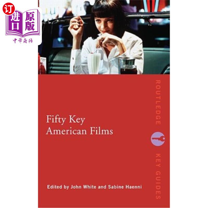 海外直订Fifty Key American Films 50部重要的美国电影