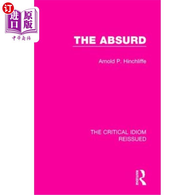 海外直订The Absurd 荒谬的