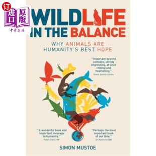 Balance 希望 为什么动物是人类最大 the best animals Why 濒危野生动物 海外直订Wildlife are hope humanity