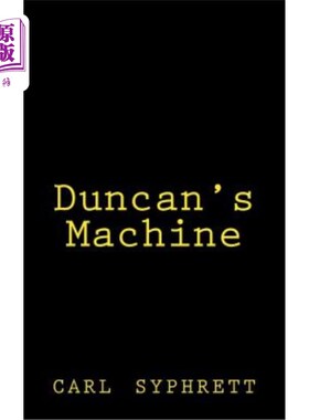 海外直订Duncan's Machine 邓肯的机器