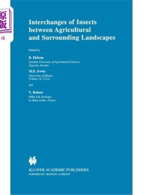 海外直订Interchanges of Insects Between Agricultural and Surrounding Landscapes 农业和周边景观之间的昆虫交流
