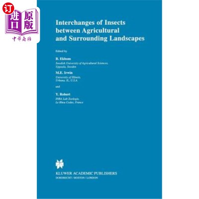 海外直订Interchanges of Insects Between Agricultural and Surrounding Landscapes 农业和周边景观之间的昆虫交流