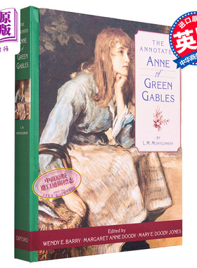 绿山墙的安妮注释版 The Annotated Anne of Green Gables 英文原版 L M Montgomery 大师 经典 文学【中商原版】