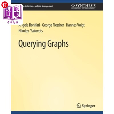海外直订Querying Graphs 查询的图表