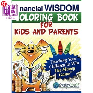 海外直订Financial Wisdom Coloring Book for Kids and Parents 给孩子和父母的理财智慧填色书