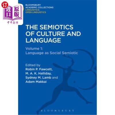 海外直订The Semiotics of Culture and Language: Volume 1: Language as Social Semiotic 文化与语言符号学