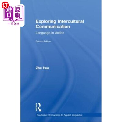 海外直订Exploring Intercultural Communication: Language in Action 探索跨文化交际：行动中的语言
