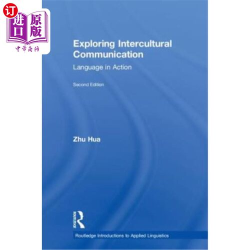 海外直订Exploring Intercultural Communication: Language in Action 探索跨文化交际：行动中的语言