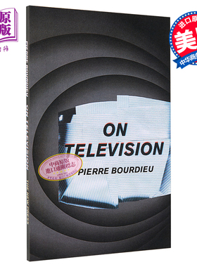 现货 皮埃尔 布迪厄 关于电视 On Television 英文原版 Pierre Bourdieu【中商原版】