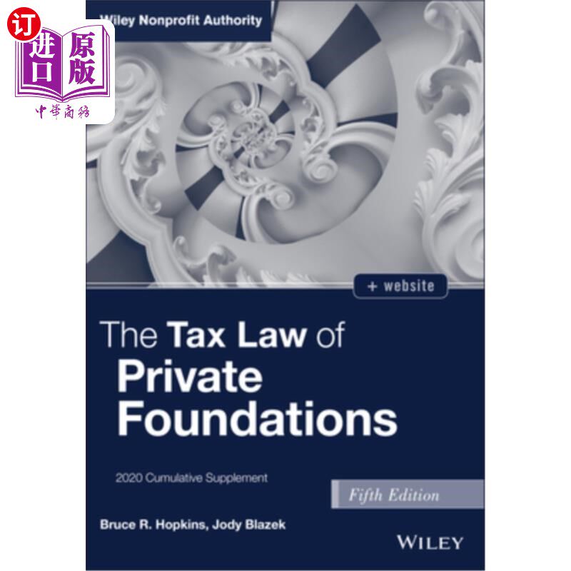 海外直订The Tax Law of Private Foundations: 2020 Cumulative Supplement 非公募基金会税法:2020年累积增补