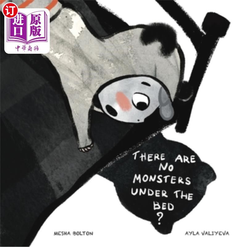 海外直订There Are No Monsters Under The Bed? 床下没有怪物?