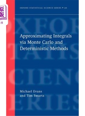 海外直订Approximating Integrals Via Monte Carlo and Deterministic Methods 用蒙特卡罗和确定性方法逼近积分