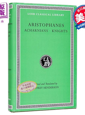 洛布古典丛书 阿里斯托芬 阿哈奈人 骑士 修订版 英文原版 Acharnians Knights 希英对照版 Jeffrey Henderson【中商原版】