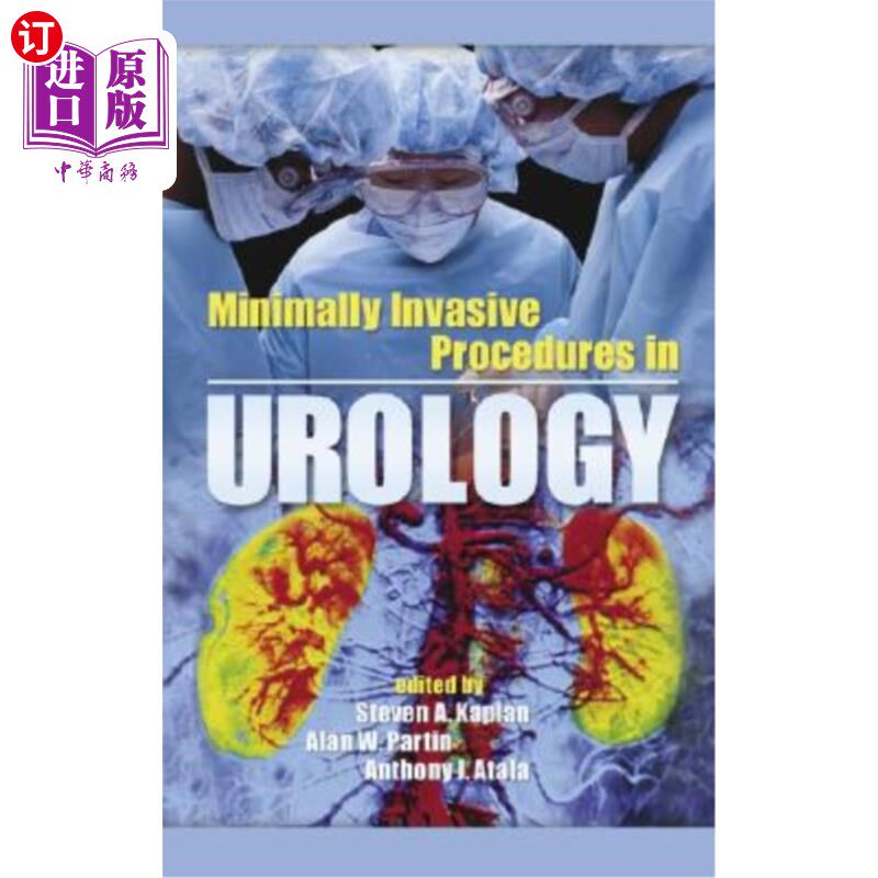 海外直订医药图书Minimally Invasive Procedures in Urology 泌尿外科微创手术