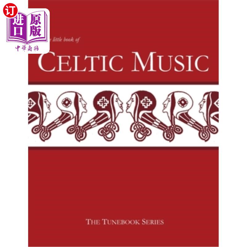 海外直订The Little Book of Celtic Music 凯尔特音乐小书